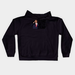 I Stand with Trump The President of US. Kids Hoodie